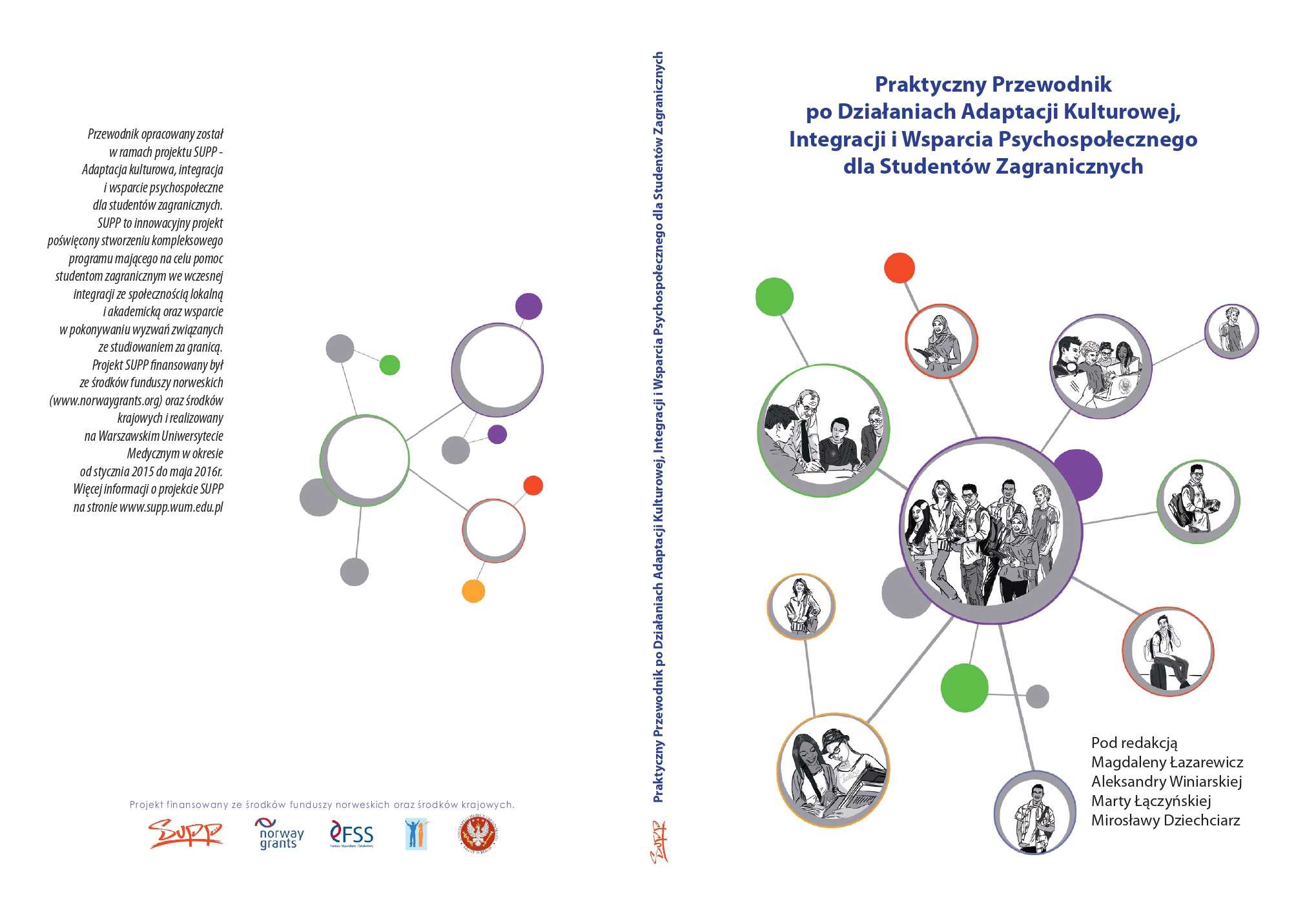 Praktyczny przewodnik po działaniach adaptacji kulturowej, integracji i wsparcia psychospołecznego dla studentów zagranicznych (2016) 