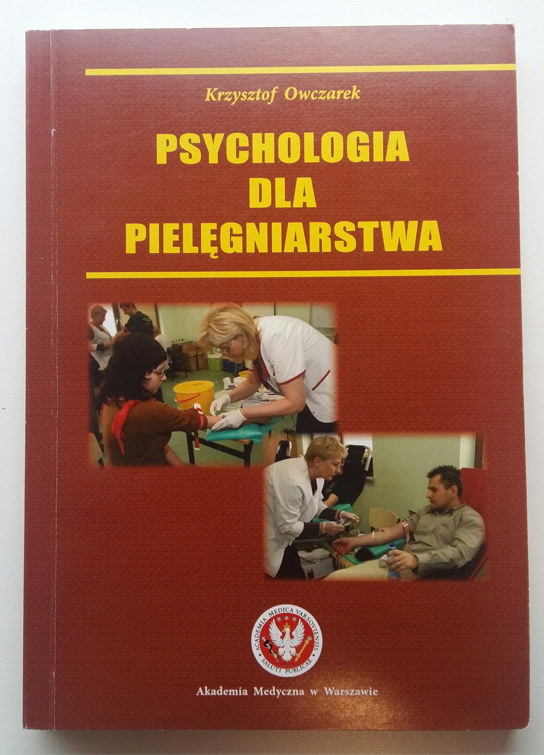 Psychologia dla Pielęgniarstwa (2007)