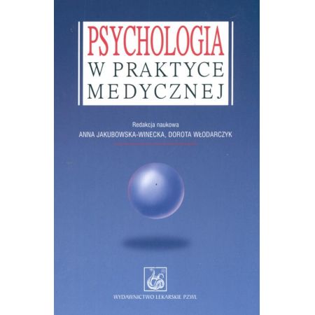 Psychologia w praktyce medycznej